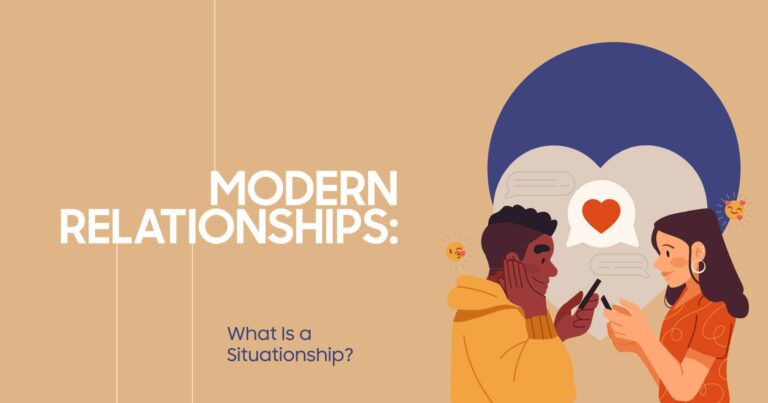 Situationships: The Rise of Undefined Relationships